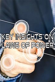 Key Insights on Laws of Power