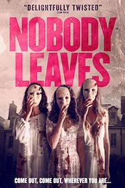 Nobody Leaves