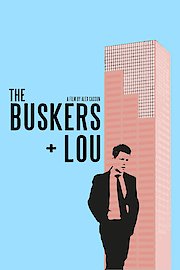 The Buskers and Lou