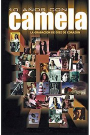 _DUPE_Camela - La Grabación De 10 De Corazón