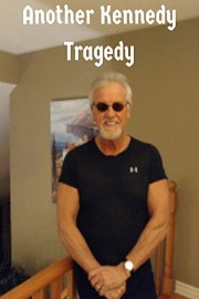 Another Kennedy Tragedy