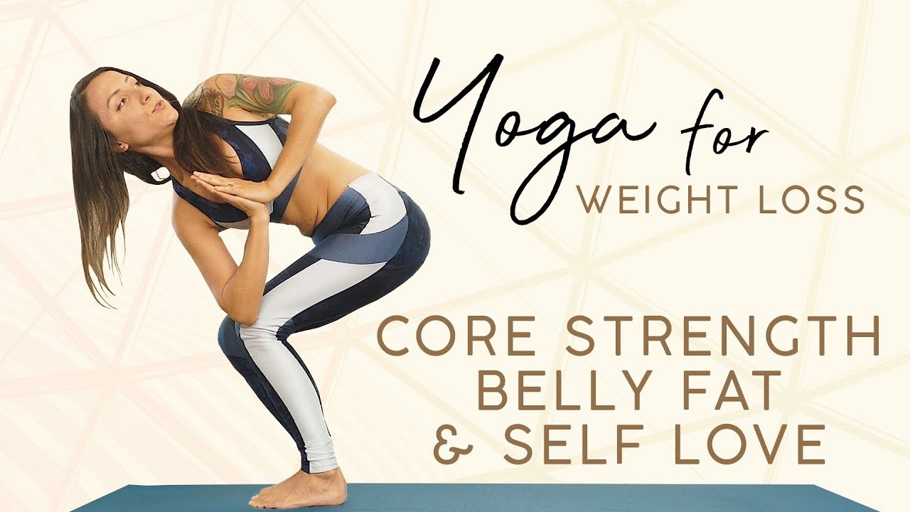 Yoga For Weight Loss - 1 Hour Workout for Belly Fat, Core Strength, and Self Love