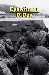 Eyewitness: D-Day