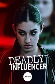Deadly Influencer