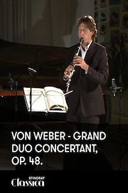 Von Weber - Grand Duo Concertant, Op. 48.