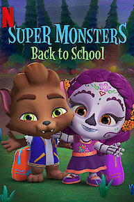 Super Monsters Back to School