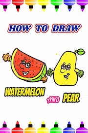 How To Draw Watermelon And Pear