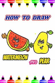 How To Draw Watermelon And Pear