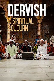 Dervish, A Spiritual Sojourn