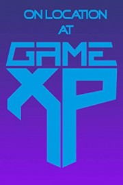 On Location at Game XP