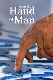 From the Hand of Man