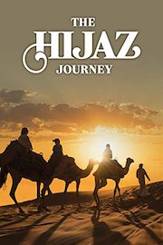 The Hijaz Journey