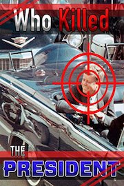 Who Killed the President?