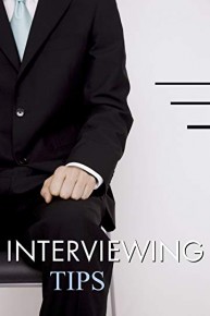 Interviewing Tips