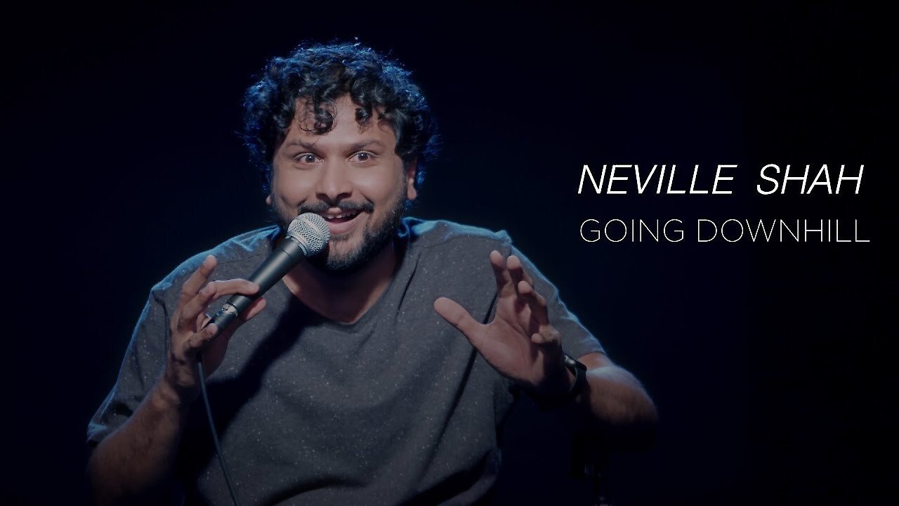 Neville Shah Going Downhill