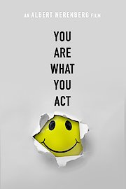 You Are What You Act