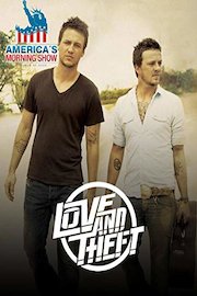 Love & Theft - America’s Morning Show