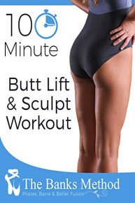 10 Minute Butt Lift & Sculpt Workout | The Banks Method