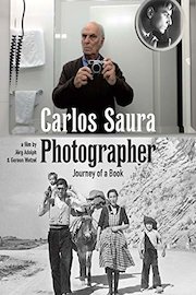 Carlos Saura Photographer - Journey of a Book