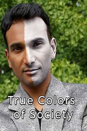 True Colors of Society
