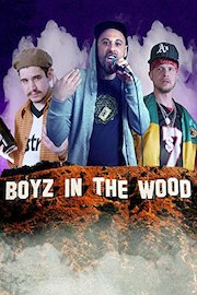 Boyz In The Wood