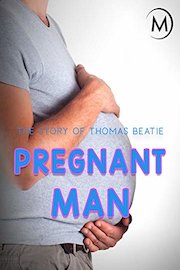 Pregnant Man: The Story of Thomas Beatie