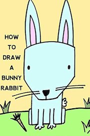 How to Draw a Bunny Rabbit