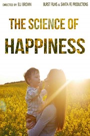 The Science of Happiness