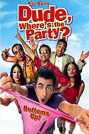 Dude, Where's the Party?