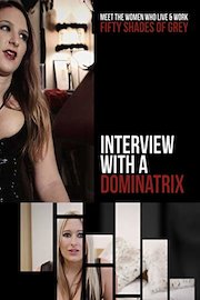 Interview with a Dominatrix