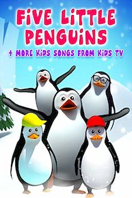 Five Little Penguins + More Kids Songs from Kids TV