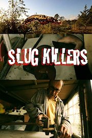 Slug Killers