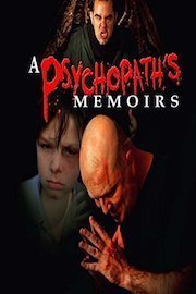 A Psychopath's Memoirs