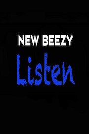 New Beezy - Listen