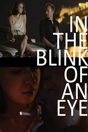 In the Blink of an Eye