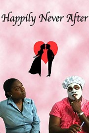 Happily Never After