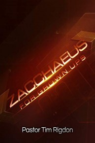 Zacchaeus for Grown Ups