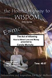 The Act of Allowing - How to Attract Love and Money