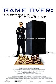 Game Over: Kasparov and the Machine