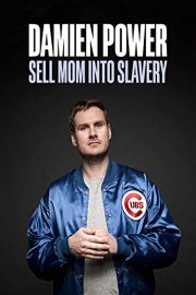 Damien Power: Sell Mom Into Slavery