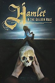 Hamlet in the Golden Vale