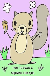 How to Draw a Squirrel for Kids