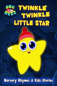 Twinkle Twinkle Little Star Nursery Rhymes & Kids Stories - Preebeez