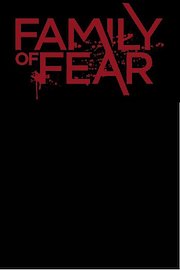 Family of Fear