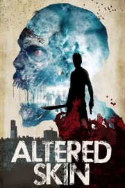 Altered Skin