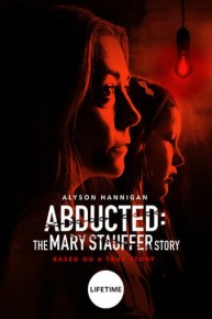 Abducted: The Mary Stauffer Story