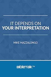 It Depends on Your Interpretation