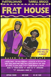 Frat House: A College Party Movie