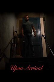 Upon Arrival
