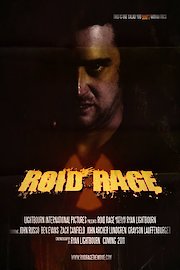 Roid Rage